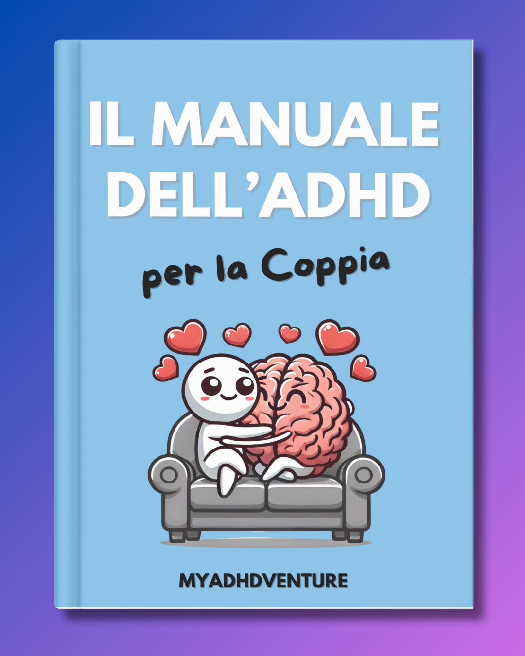 The ADHD Playbook For Couples - Digital Printable Ebook