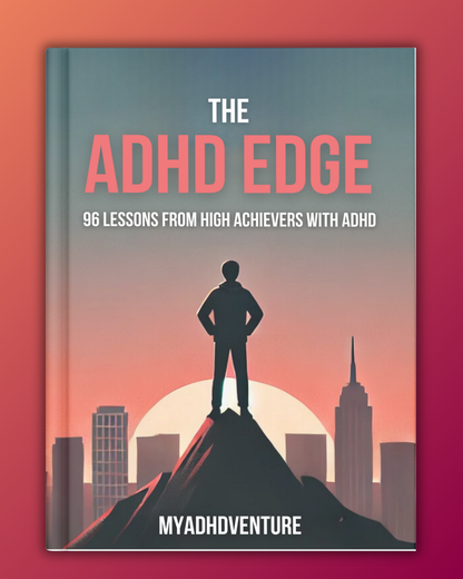 The ADHD Edge - Digital Printable Ebook