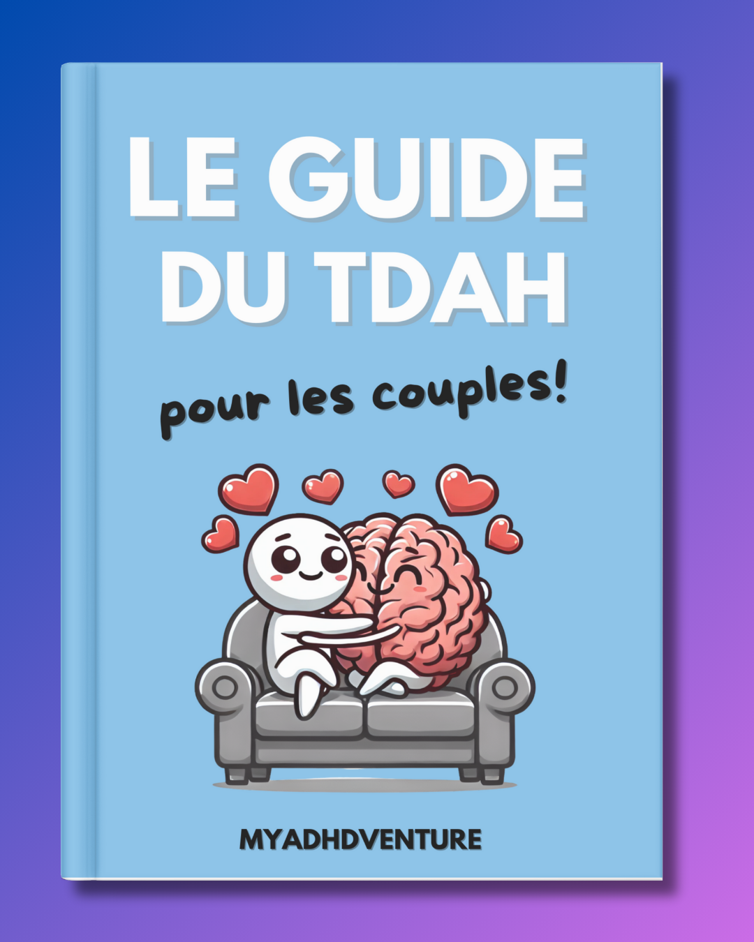 The ADHD Playbook For Couples Digital Printable Ebook MyADHDventure