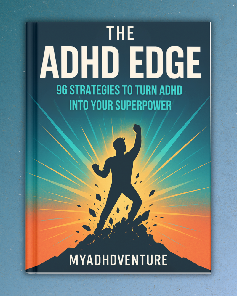 Turn ADHD Into an Advantage