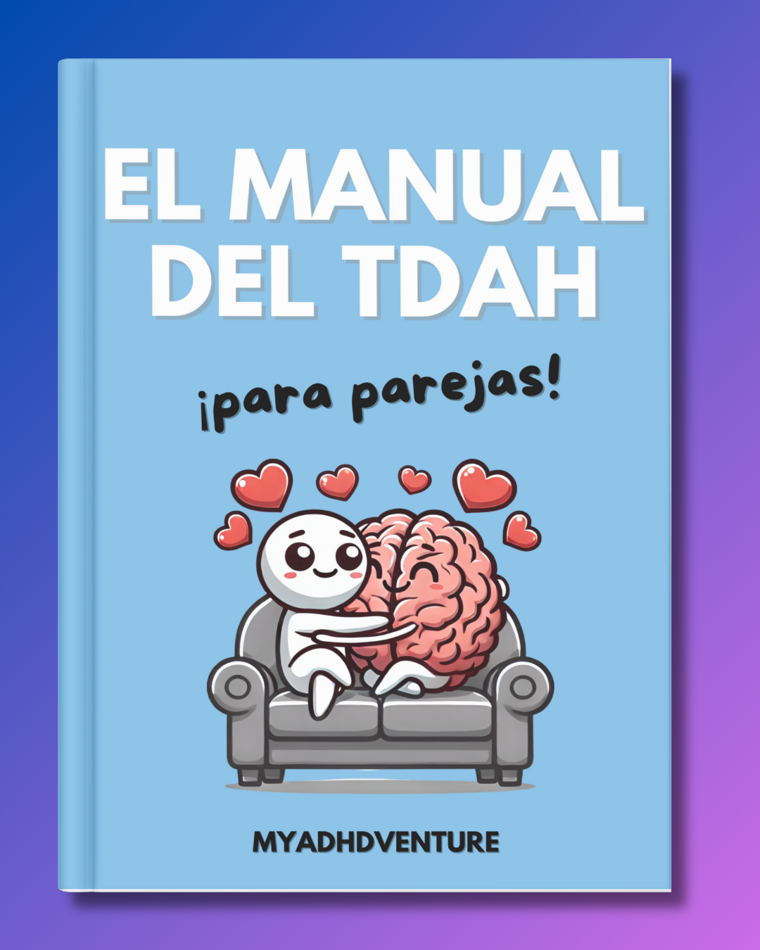 Le Guide Du TDAH Pour Les Couples - Livre numérique imprimable